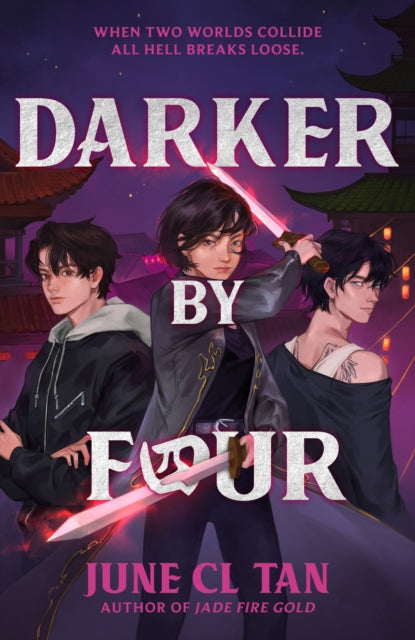 Darker By Four - June C.L. Tan