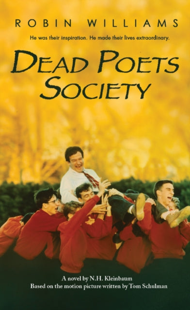 Dead Poets Society - N.H. Kleinbaum