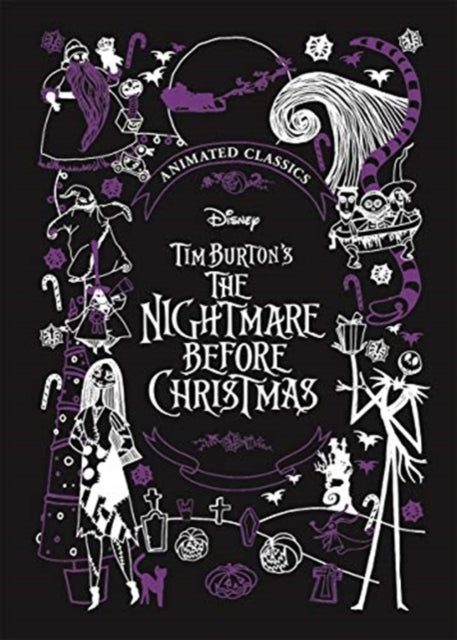 Disney Tim Burton's The Nightmare Before Christmas (Disney Animated Classics) : A deluxe gift book of the classic film - collect them all!