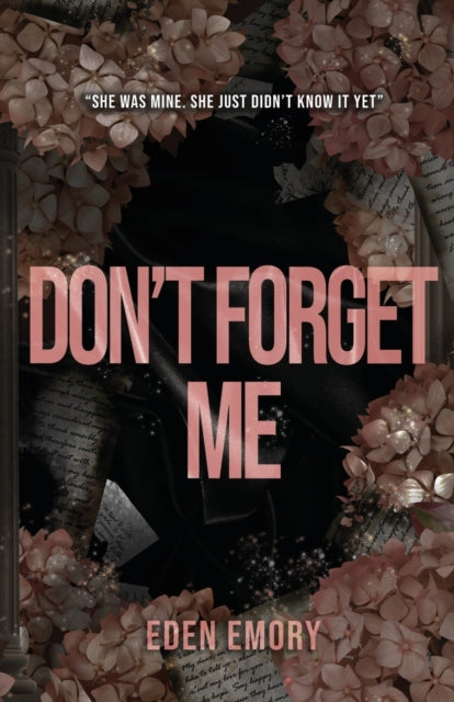 Don't Forget Me - Eden Emory