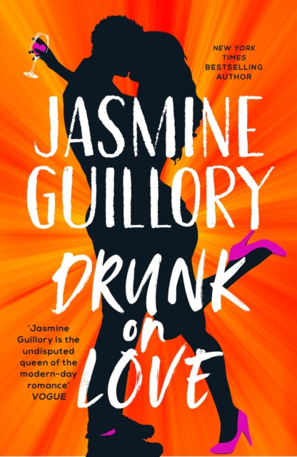 Drunk on Love -  Jasmine Guillory