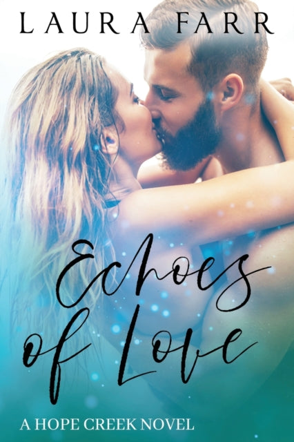 Echoes of Love - Laura Farr