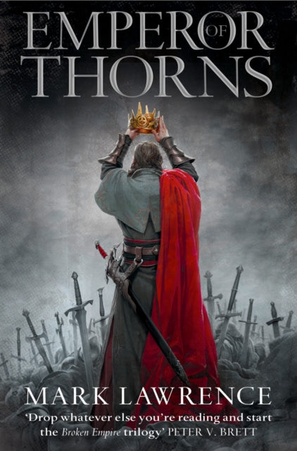 Emperor of Thorns : Book 3 - Mark Lawrence