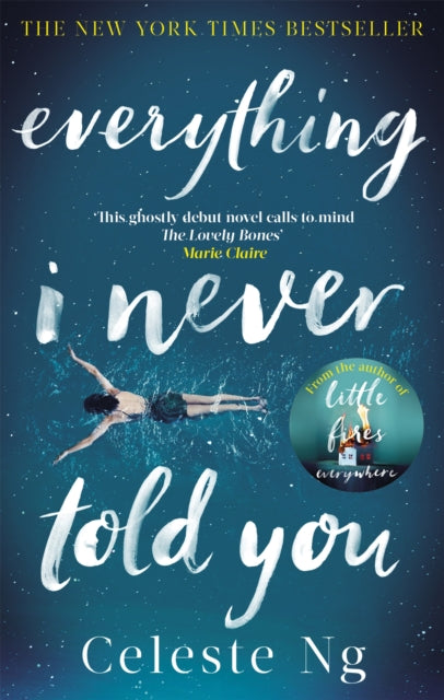 Everything I Never Told You -  Celeste Ng