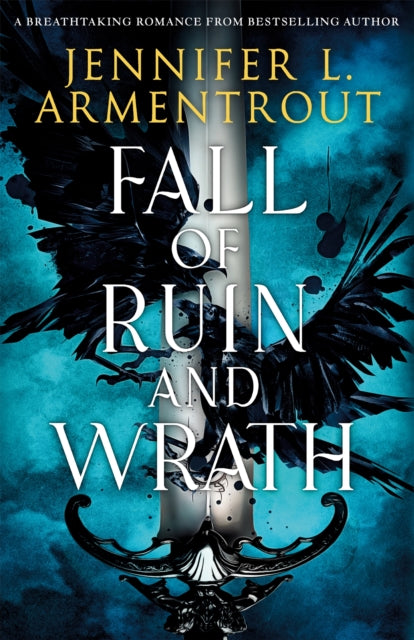 Fall of Ruin and Wrath - Jennifer L. Armentrout