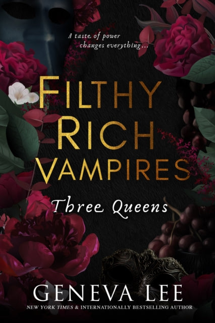 Filthy Rich Vampires: Three Queens - Geneva Lee