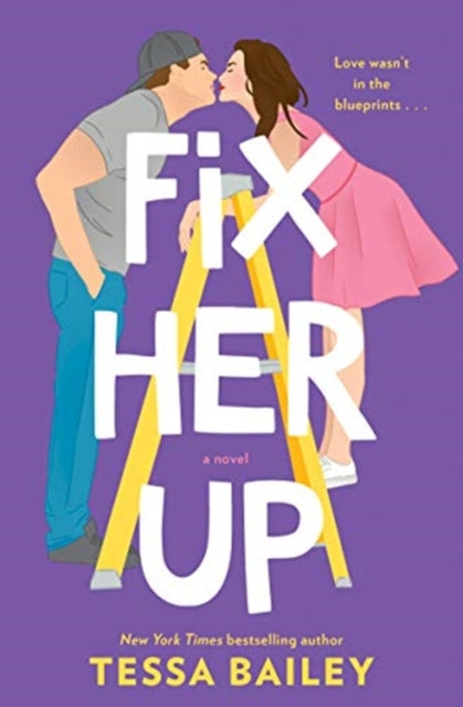 Fix Her Up - Tessa Bailey