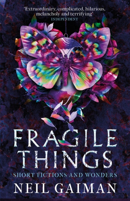 Fragile Things - Neil Gaiman