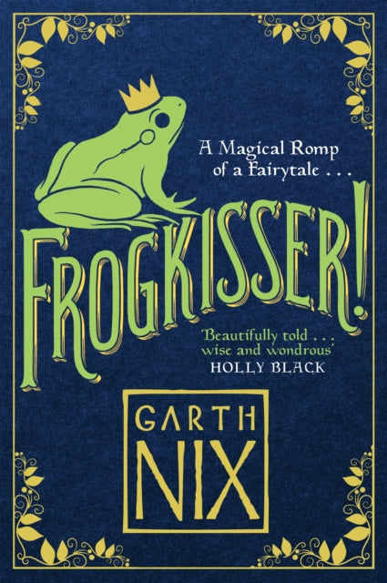 Frogkisser! - Garth Nix