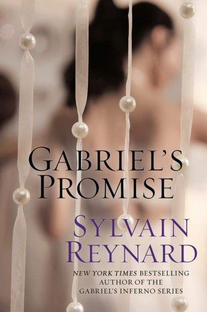 Gabriel's Promise - Sylvain Reynard (Pre-Loved)