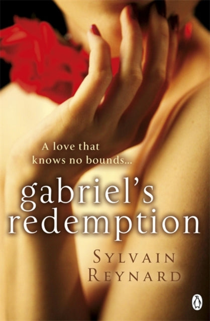 Gabriel's Redemption - Sylvain Reynard (Pre-Loved)