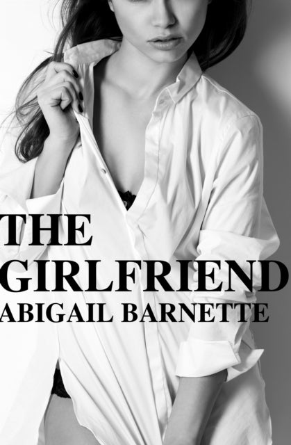 Girlfriend - Abigail Barnette (Pre-Loved)