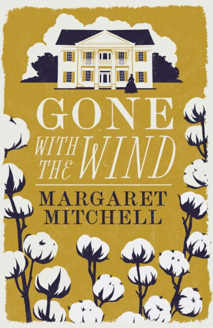 Gone with the Wind - Margaret Mitchell