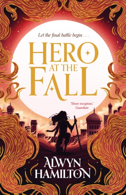 Hero at the Fall - Alwyn Hamilton