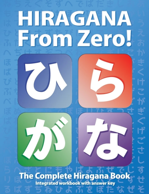 Hiragana From Zero! - George Trombley