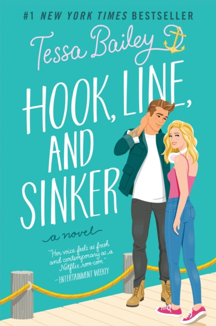 Hook, Line, and Sinker -  Tessa Bailey (Pre-Loved)