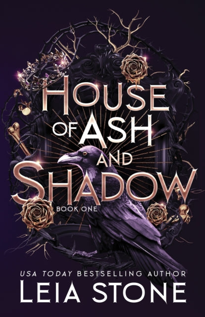 House of Ash and Shadow - Leia Stone