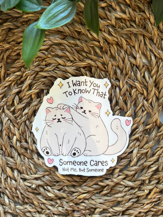 Someone cares Sticker