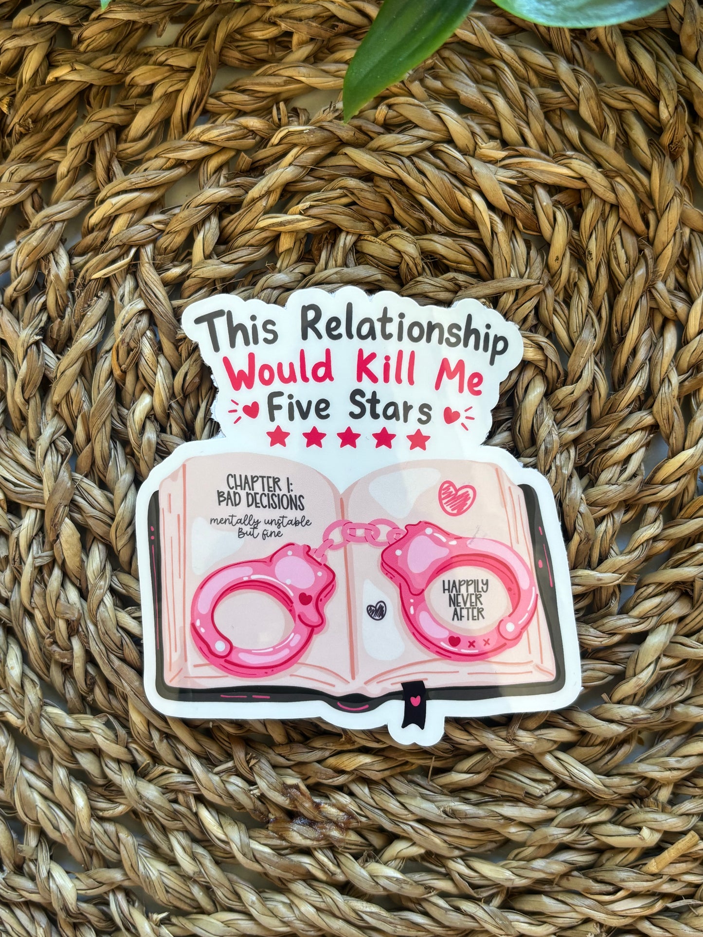 This relationship would kill me Sticker