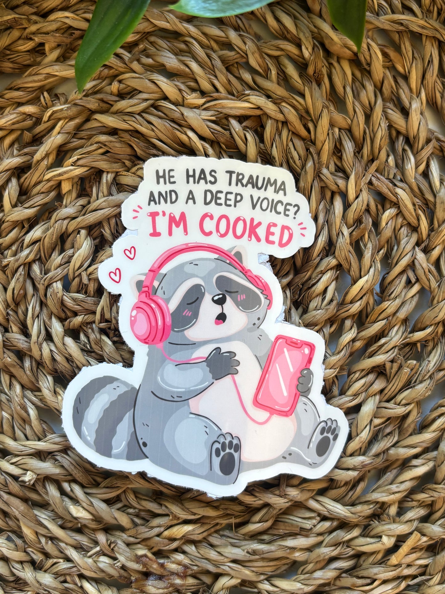 Trauma and a deep voice Sticker