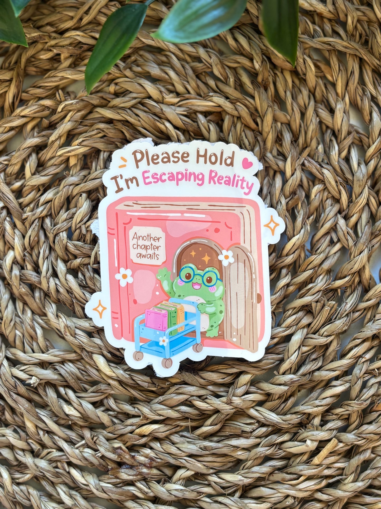 Please Hold, I´m escaping reality Sticker
