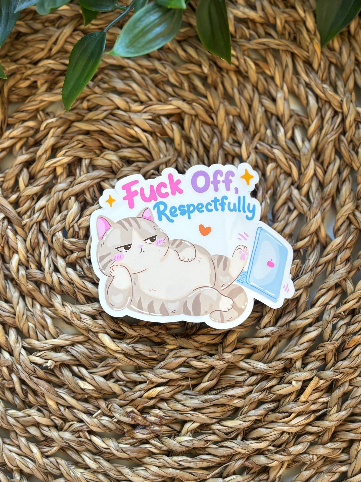 Fuck Off respectfully Sticker