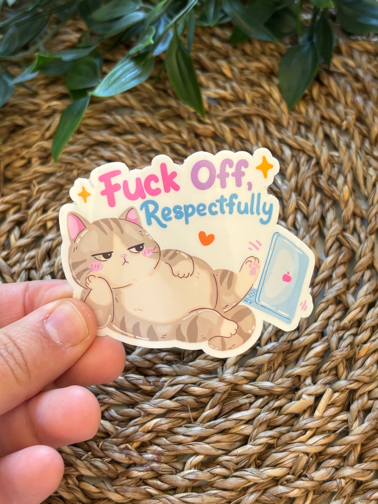 Fuck Off respectfully Sticker