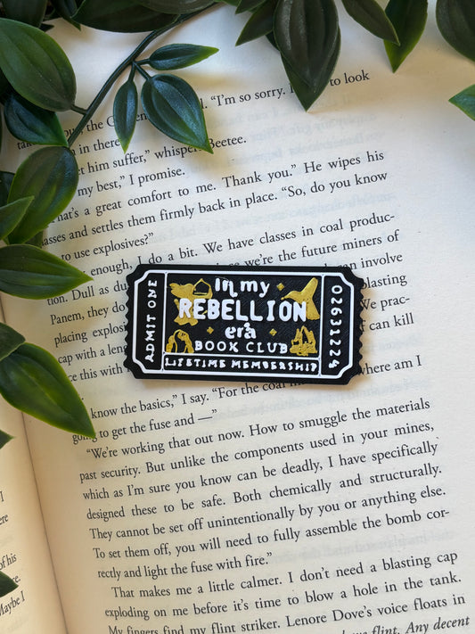 In my rebellion era Ticket Pin