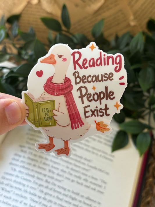 Reading Because People Exist Sticker