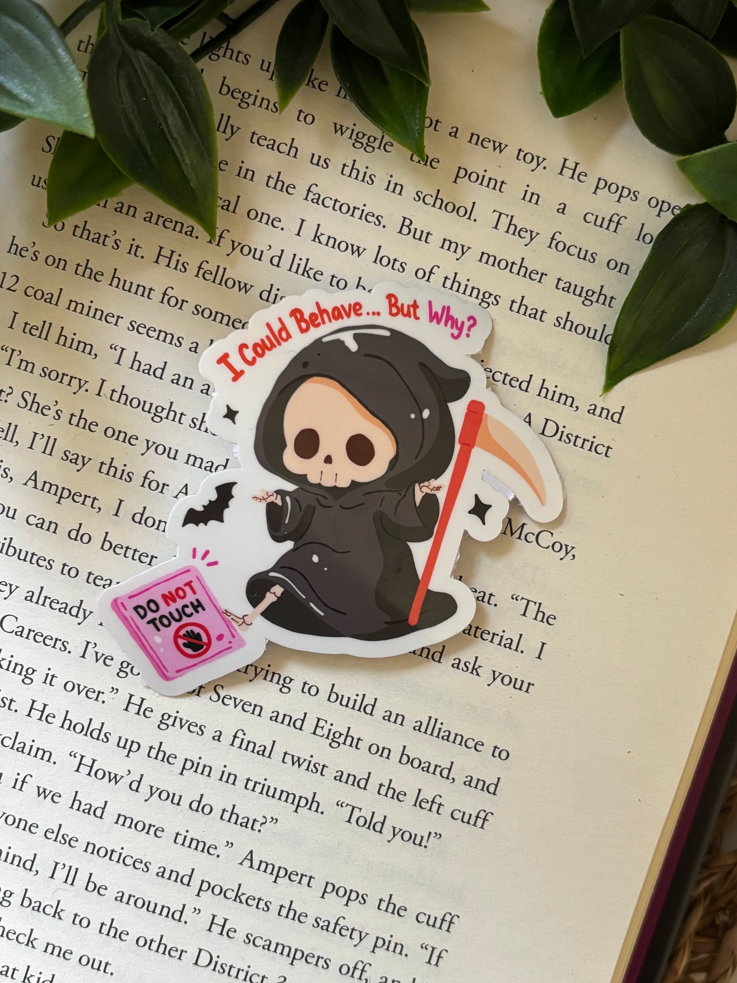 I could behave but why? Sticker