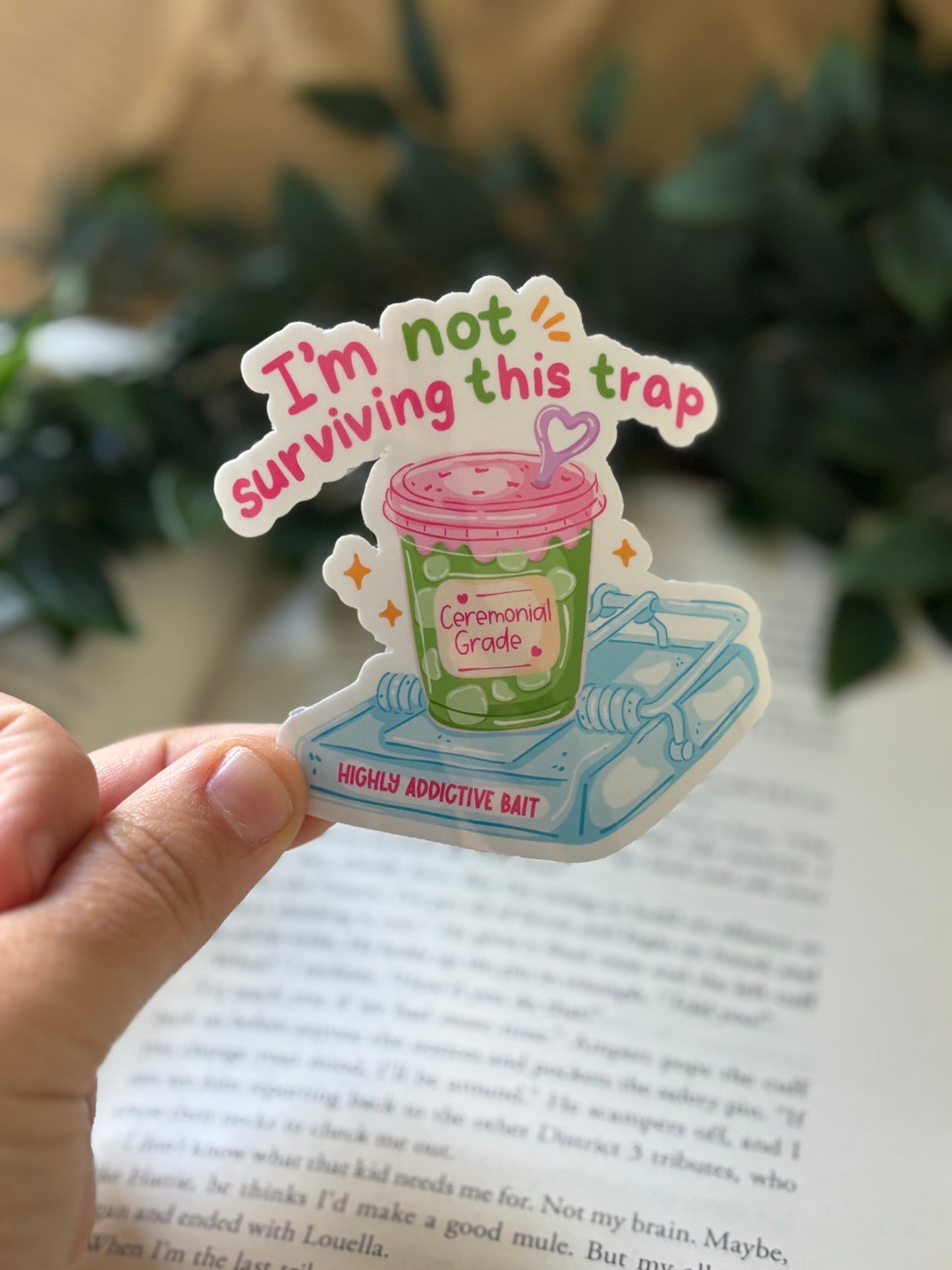 I´m not surviving this trap sticker