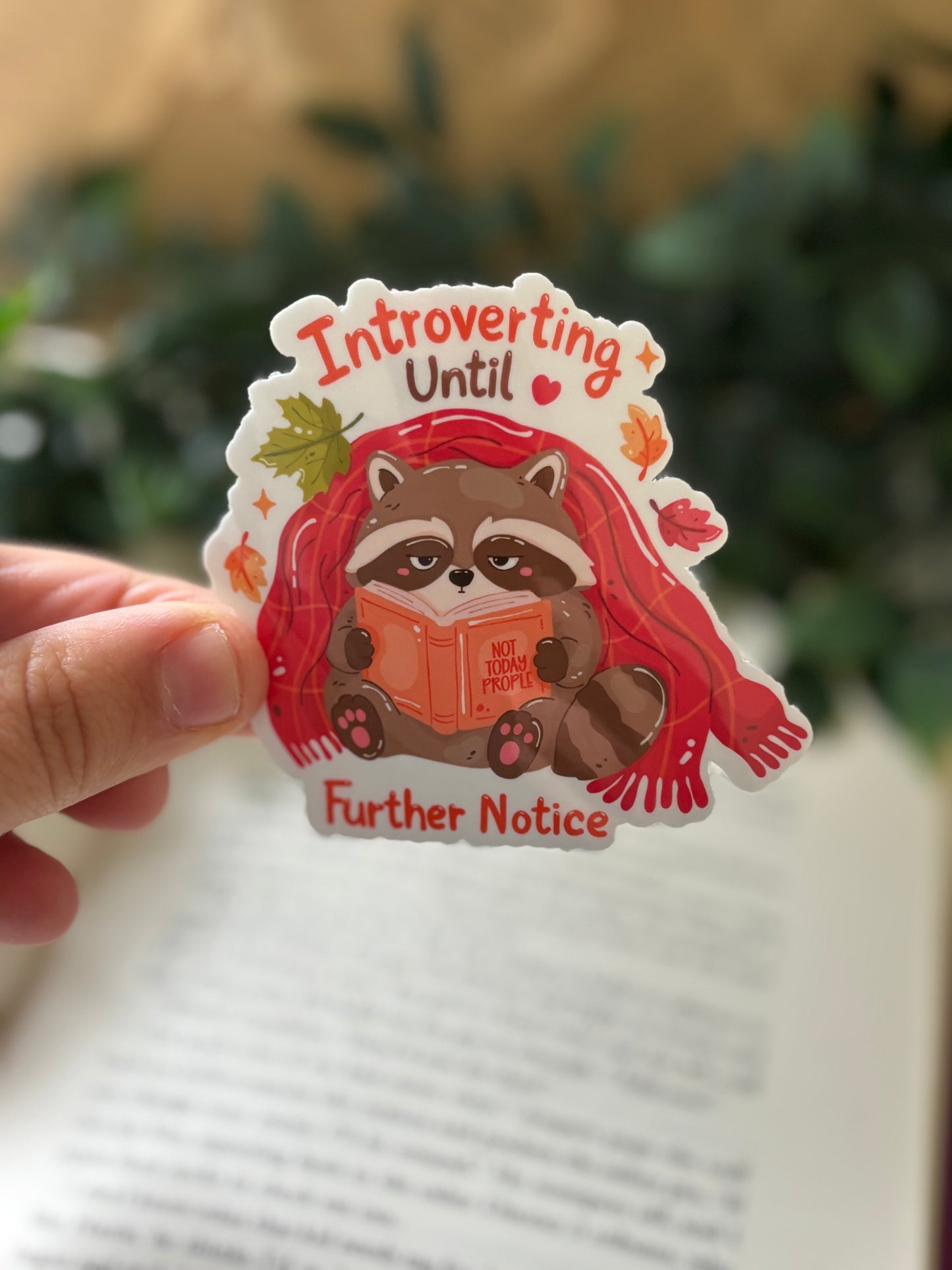 Introverting until further notice Sticker