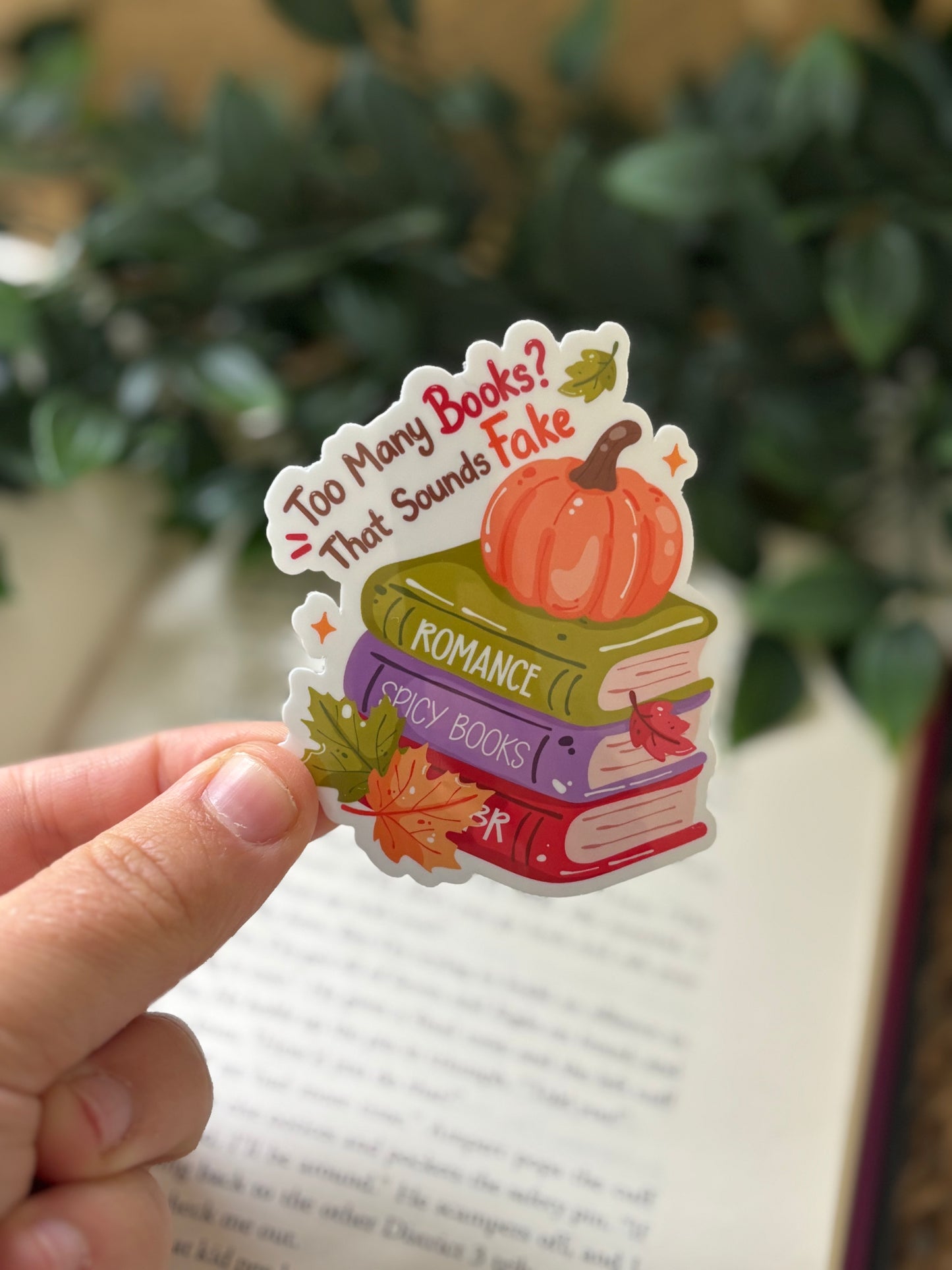 Too many books? That sounds fake Sticker