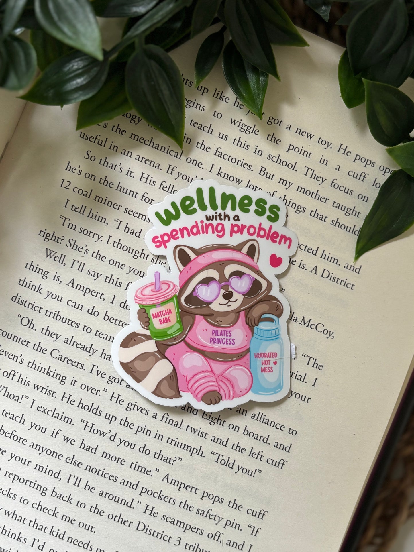 Wellness with a spending problem sticker