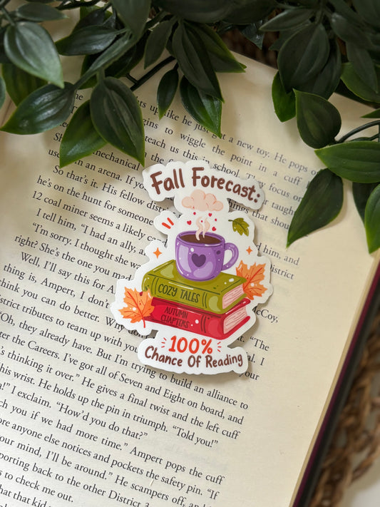 Fall forecast: 100% chance of reading Sticker