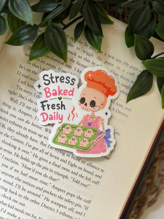 Stress baked, fresh daily sticker
