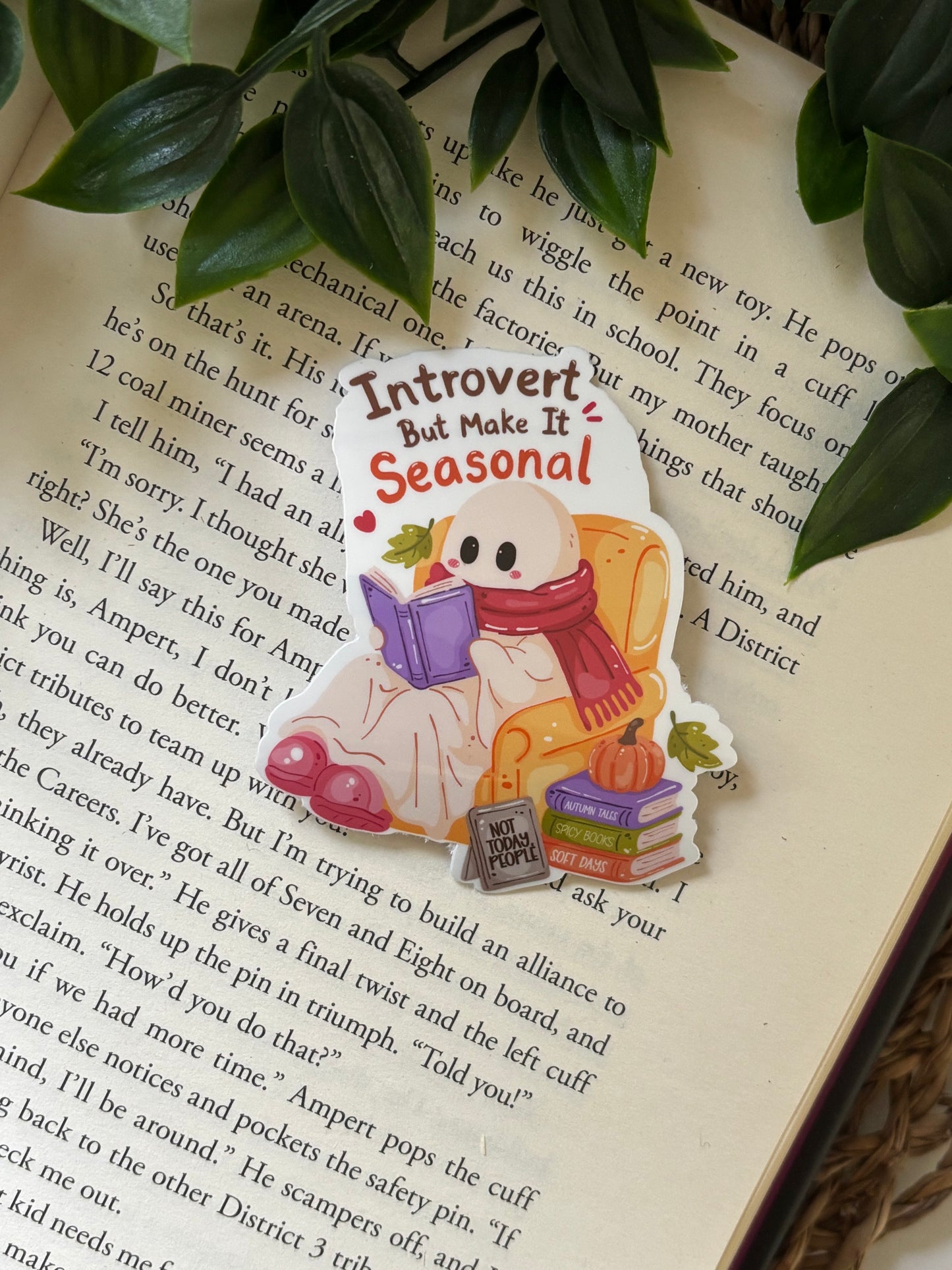 Introvert but make it seasonal Sticker