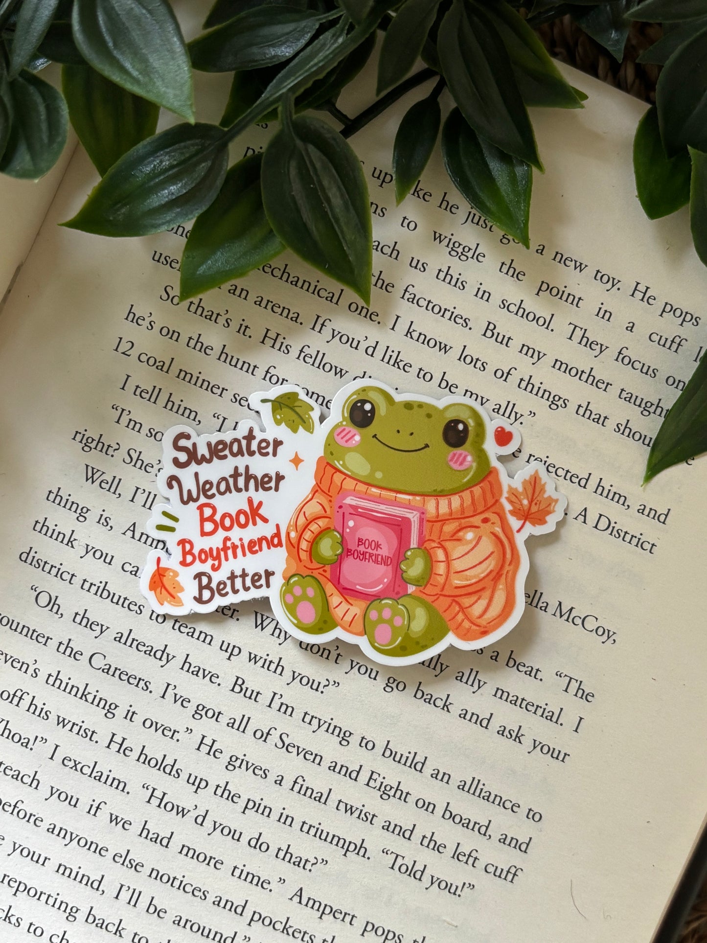 Sweater weather book boyfriend better Sticker