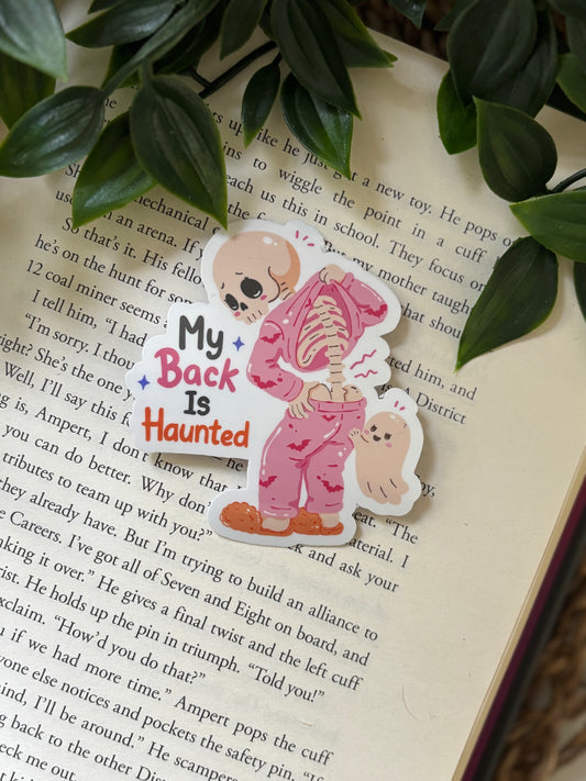 My back is haunted sticker