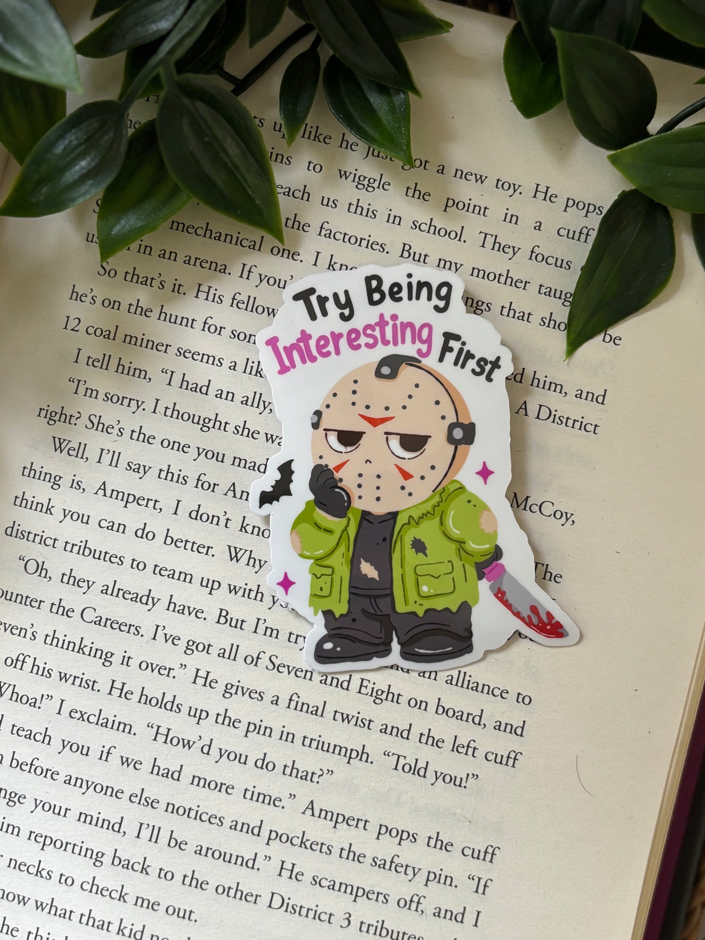 Try being interesting first Sticker