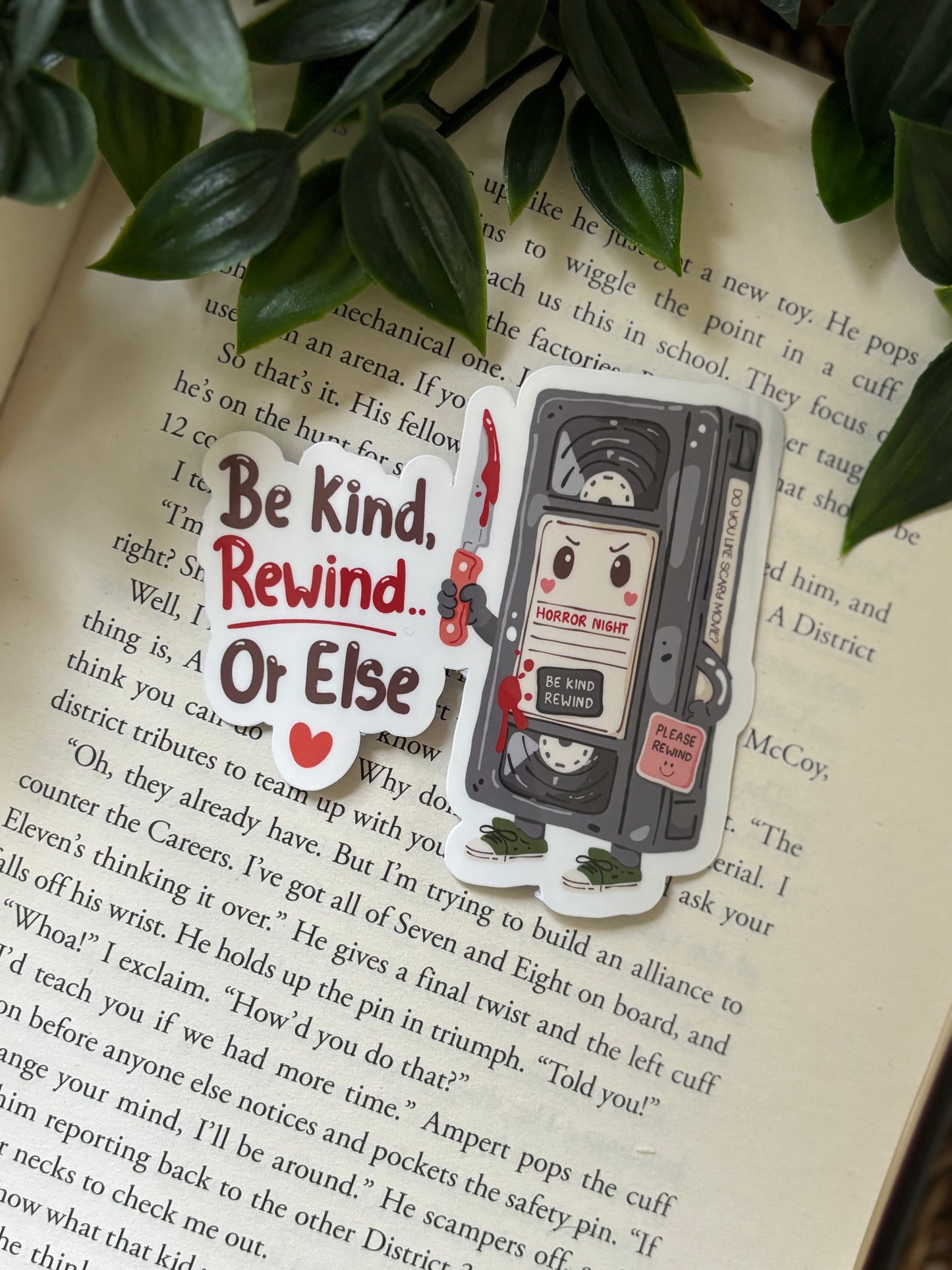 Be kind, rewind... or else Sticker