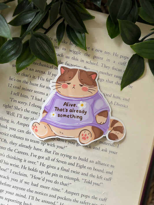 Alive. That´s already something sticker