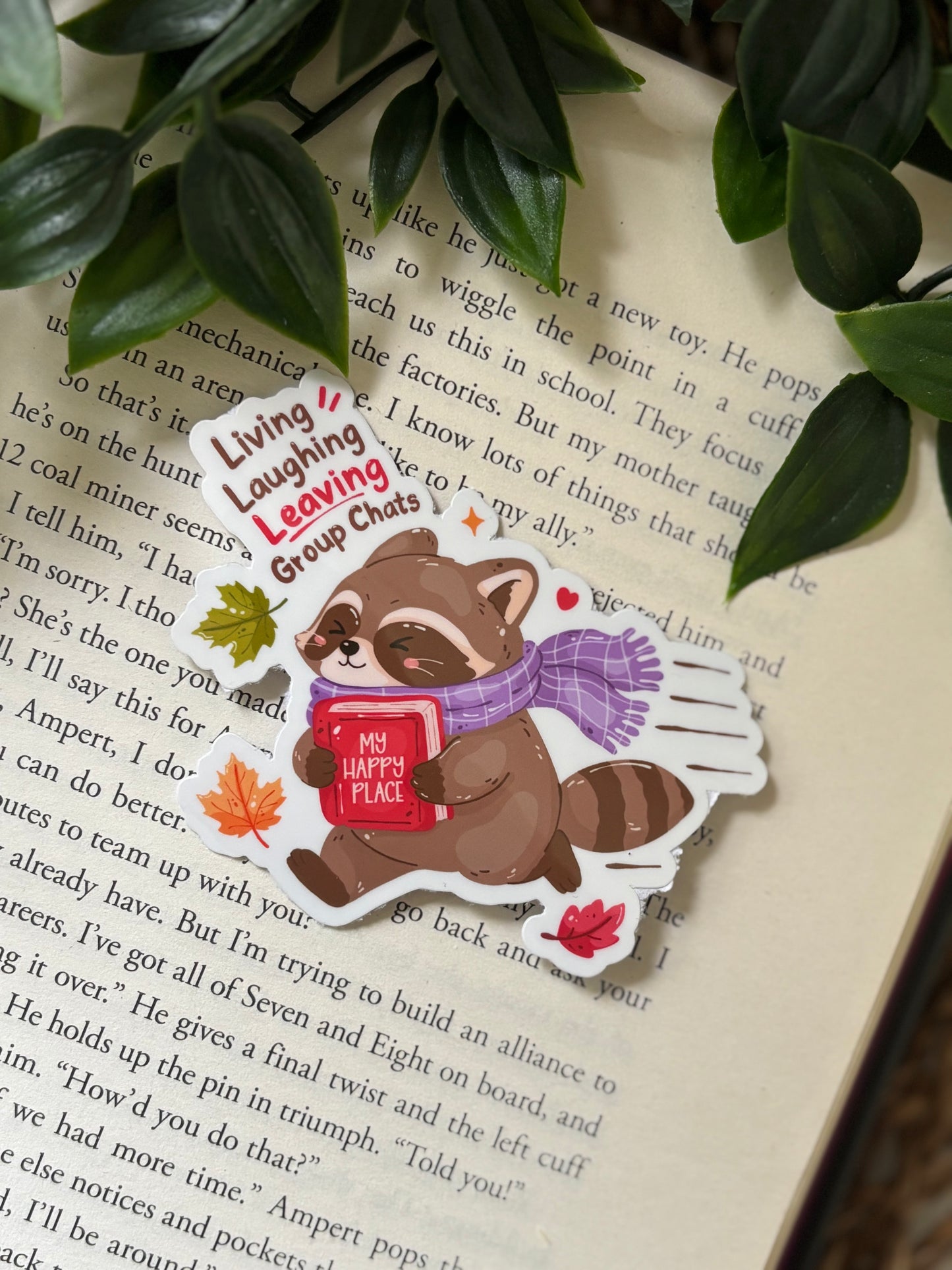 Living Laughing Leaving Groupchats  Sticker