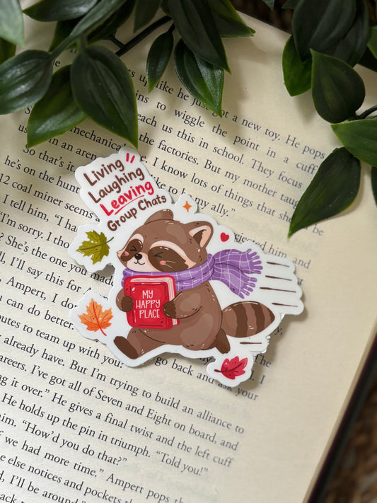 Living Laughing Leaving Groupchats  Sticker