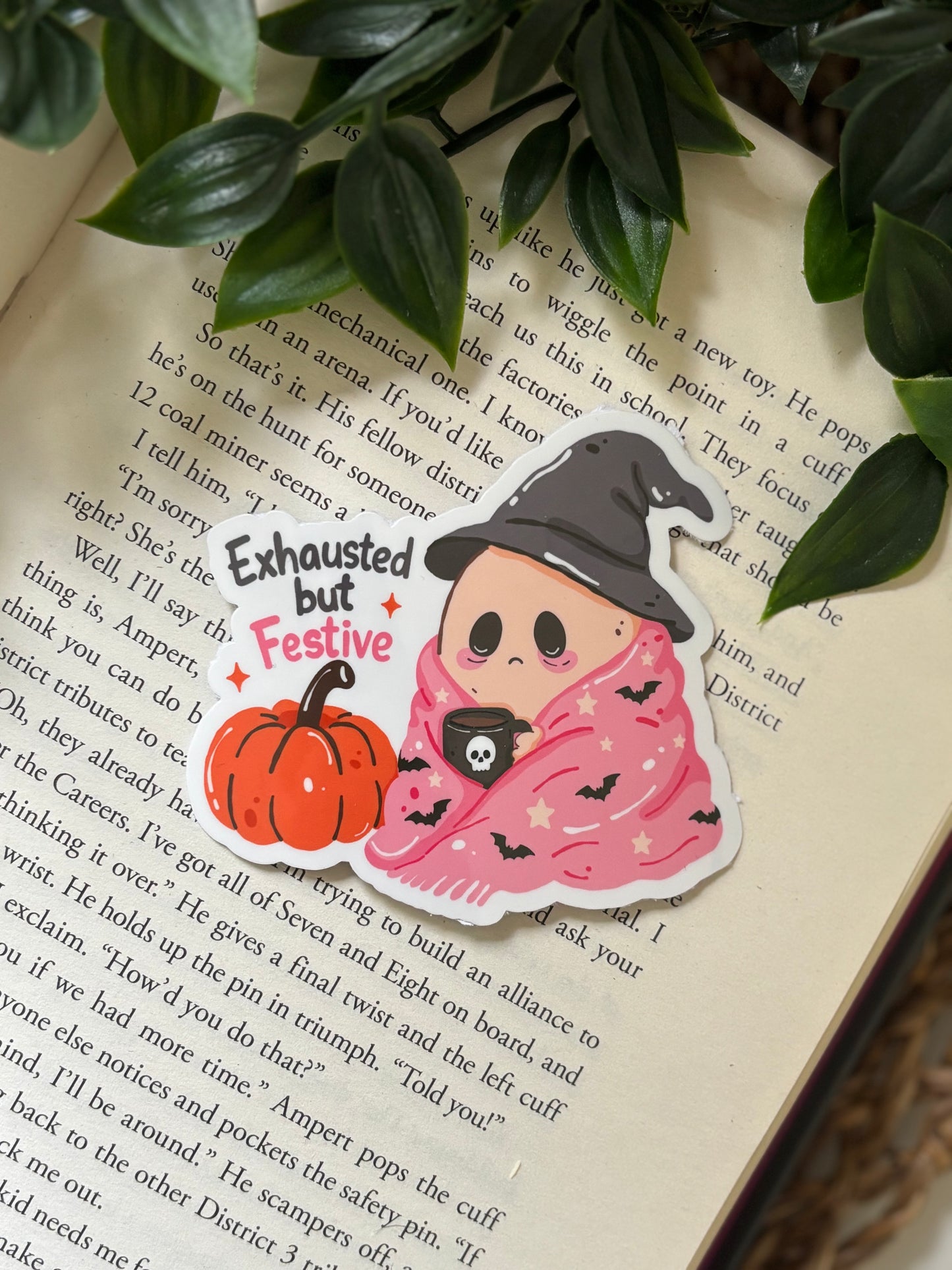 Exhausted but festive Sticker