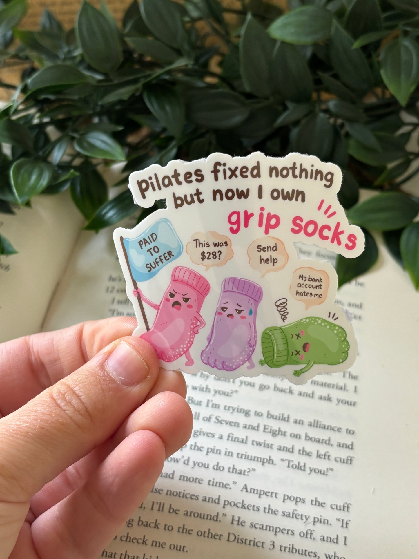 Pilates fixed nothing sticker