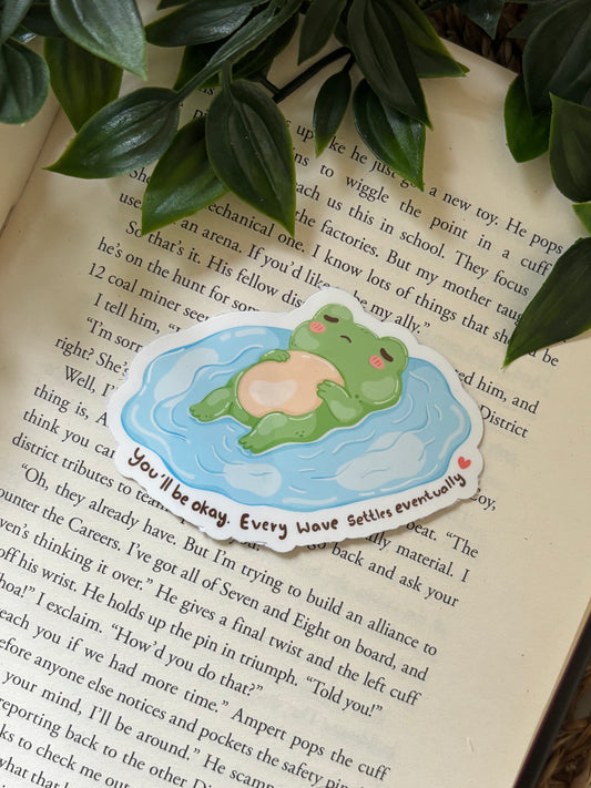 You´ll be okay. Every wave settlers eventually sticker