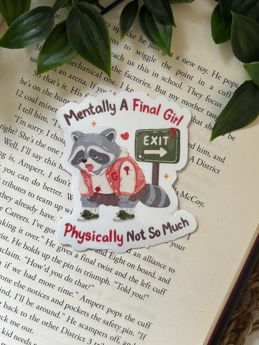 Mentally a final girl sticker
