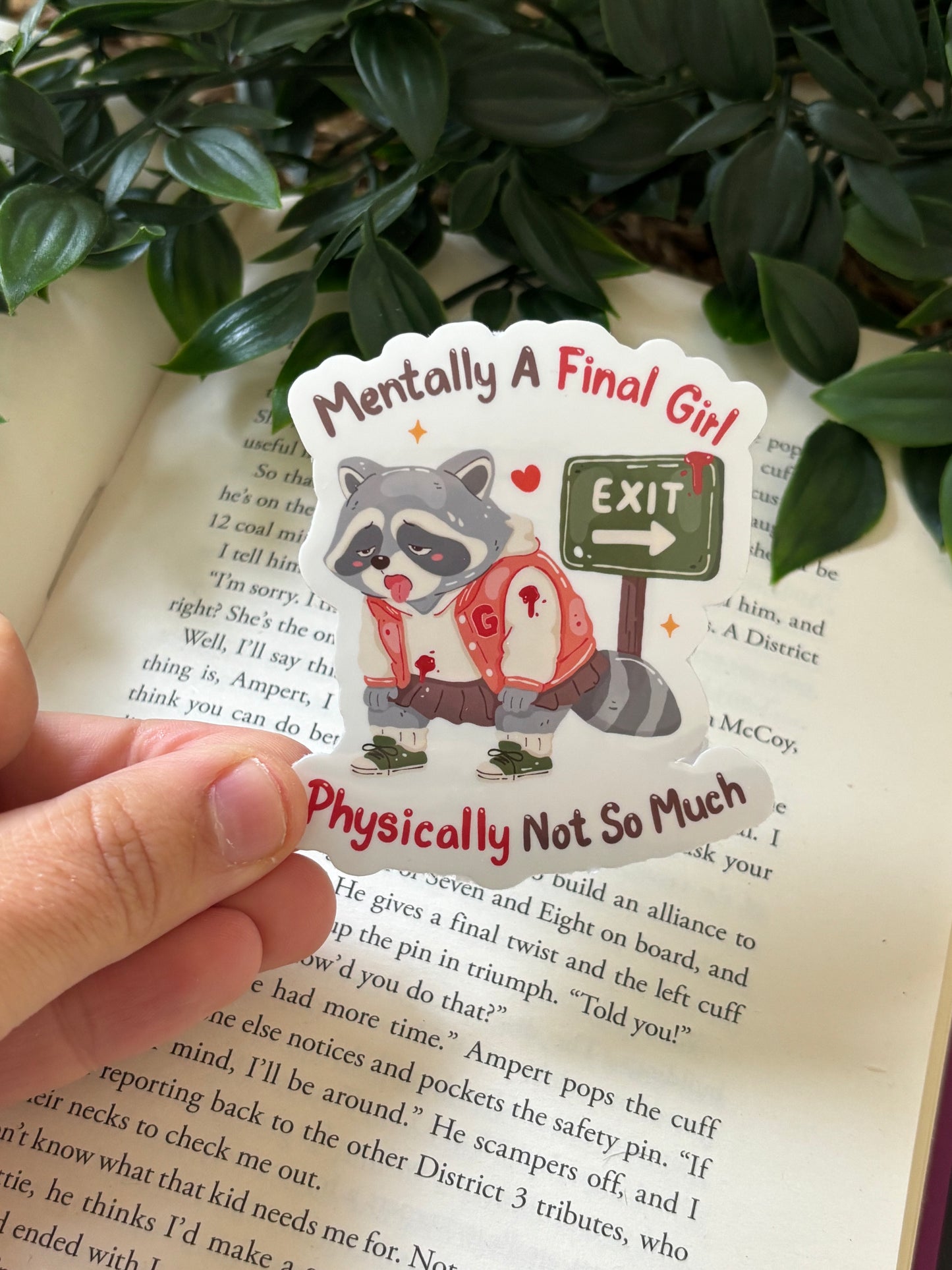 Mentally a final girl sticker