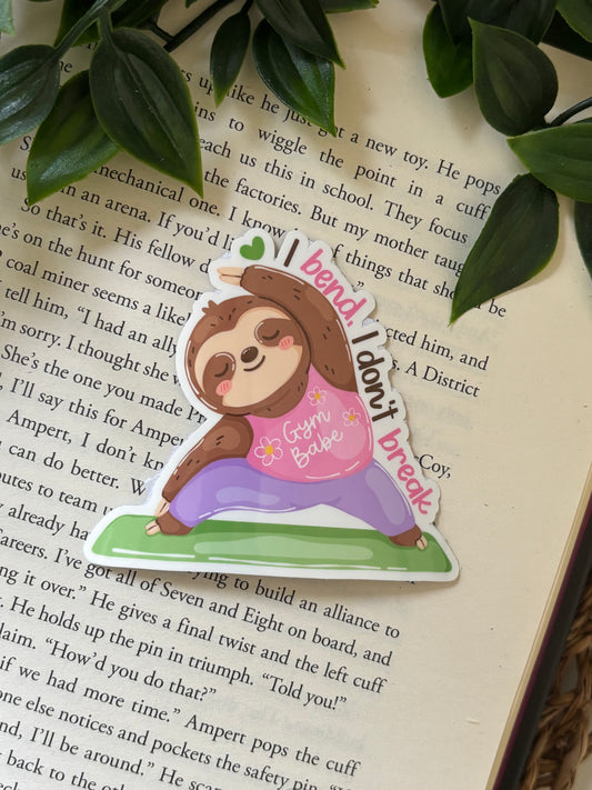 I bend, I don´t break sticker